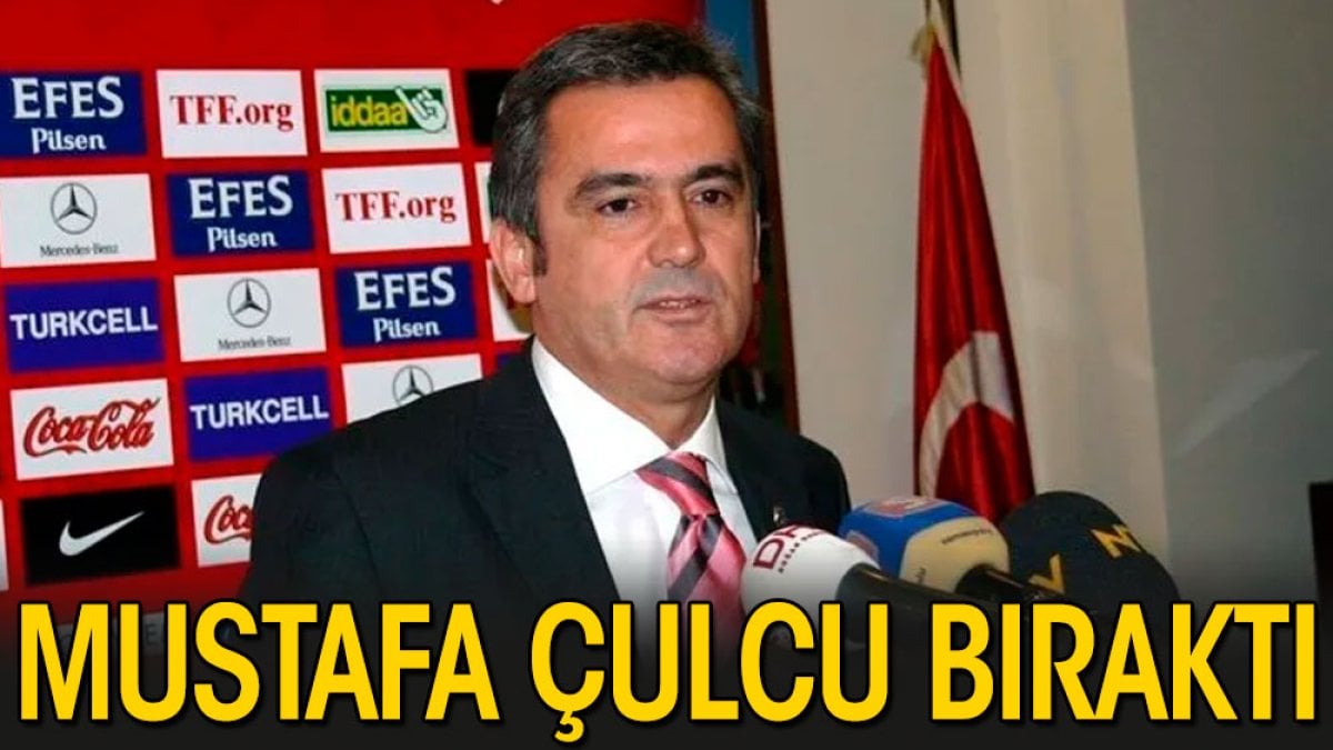 Mustafa Çulcu bıraktı